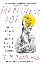 Happiness 101 (Previously Published as When Likes Aren't Enough)