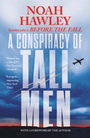 A Conspiracy of Tall Men