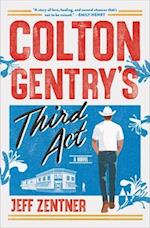 Colton Gentry's Third ACT