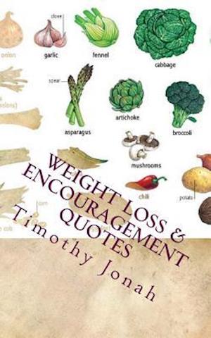 Weight Loss & Encouragement Quotes