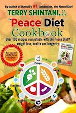 Peace Diet (TM) COOKBOOK