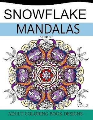 Snowflake Mandalas Volume 2