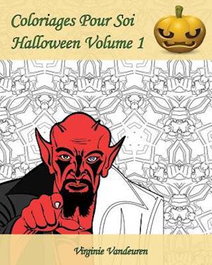 Coloriages Pour Soi - Halloween Volume 1