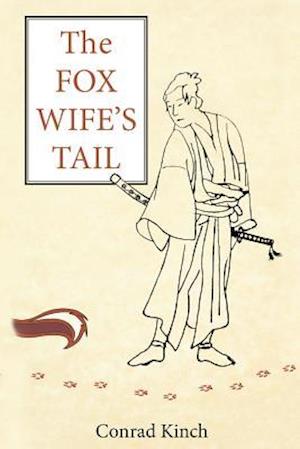 The Fox Wife's Tail