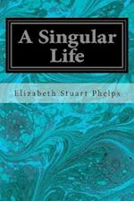 A Singular Life