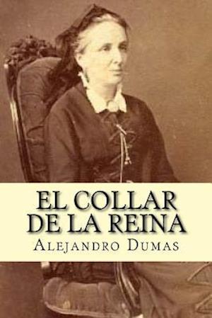 El Collar de La Reina (Spanish Edition)