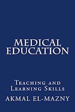 Medical Education: Teaching and Learning Skills 