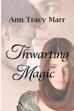 Thwarting Magic