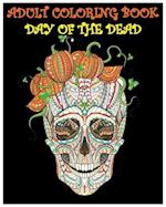 Adult Coloring Book Day Of The Dead