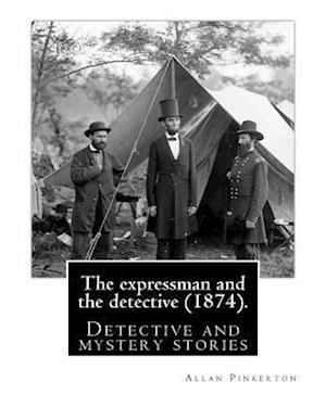 The Expressman and the Detective (1874). by