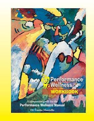 Performance Wellness Workbook