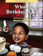 Whose Birthday Is It? Coloring Book