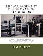 The Management of Innovation Handbook
