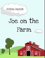 Joe on the Farm