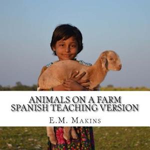 Animals on a Farm Spanish Teaching Version