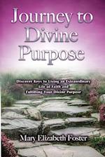 Journey to Divine Purpose