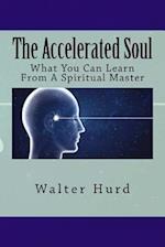 The Accelerated Soul