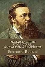 del Socialismo Utopico Al Socialismo Cientifico