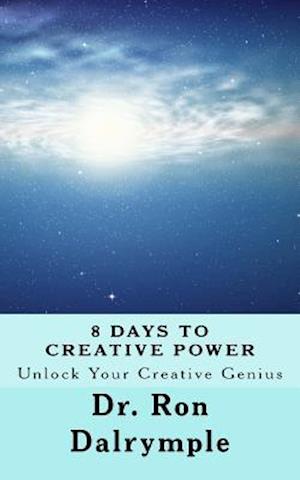 8 Days to Creative Power