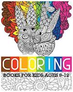 Coloring Books for Kids Ages 9-12