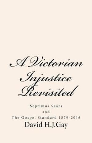 A Victorian Injustice Revisited