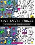 Cute Little Things Coloring Book