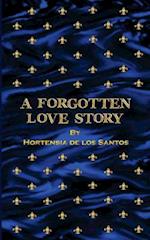 A Forgotten Love Story