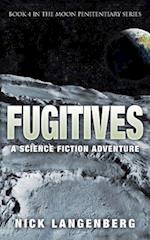 Fugitives