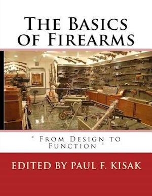 The Basics of Firearms