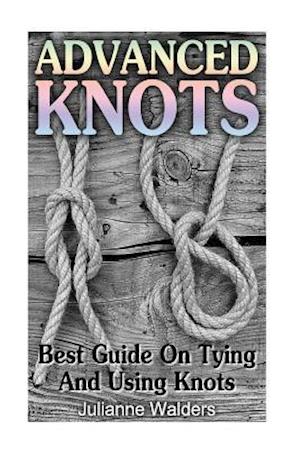 Advanced Knots