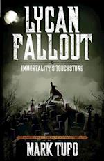 Lycan Fallout 4: Immortality's Touchstone 