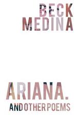 Ariana., and Other Poems
