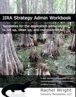 Jira Strategy Admin Workbook