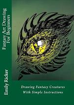 Fantasy Art Drawing For Beginners