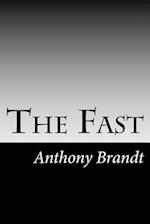 The Fast