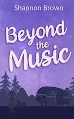 Beyond the Music