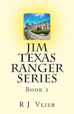 Jim Texas Ranger Series