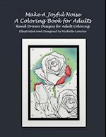 Make a Joyful Noise Adult Coloring Book