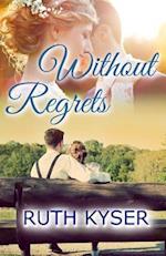 Without Regrets