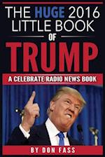 Huge Little Book of Trump