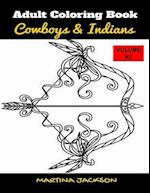 Adult Coloring Book Cowboys & Indians Volume #2