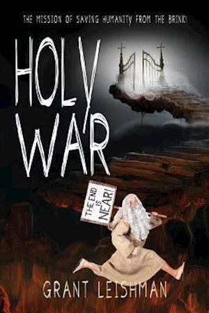 Holy War (the Battle for Souls)