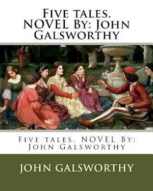 Five Tales. Novel by