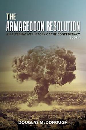 The Armageddon Resolution