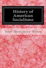 History of American Socialisms