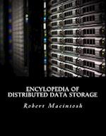 Encylopedia of Distributed Data Storage