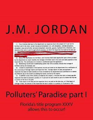 Polluters' Paradise Part I
