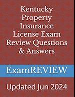 Kentucky Property Insurance License Exam Review Questions & Answers