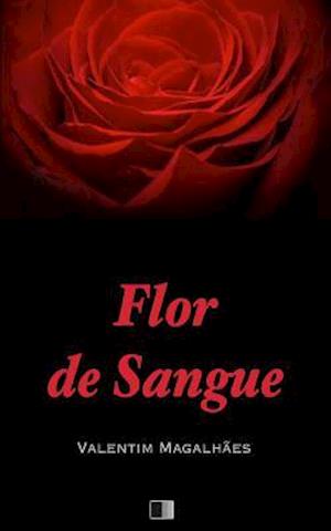 Flor de Sangue