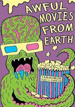 Awful Movies from Earth